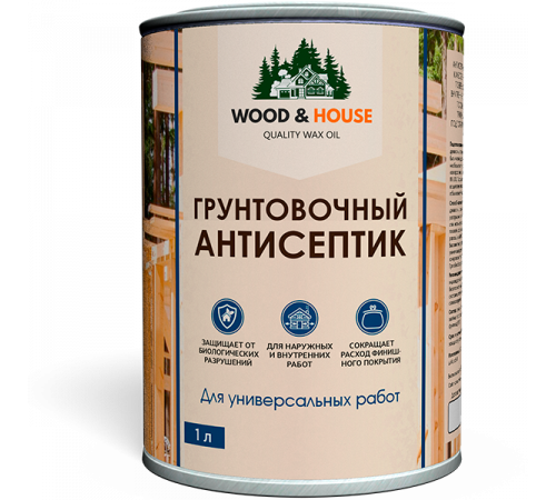 Заказать ГРУНТОВОЧНЫЙ АНТИСЕПТИК WOOD & HOUSE в Краснодаре, Краснодарский край
